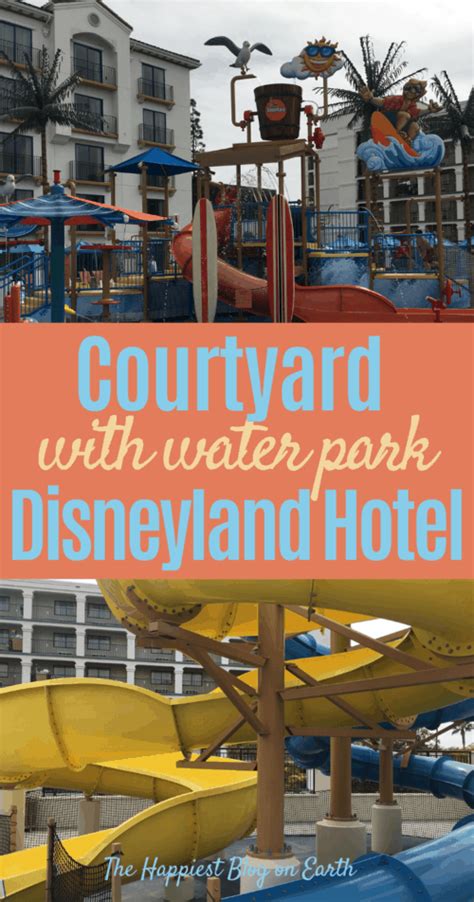 Courtyard Marriott a Disneyland Water Park Hotel - The Happiest Blog on ...