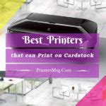 Printers that can print on cardstock - Printers Magazine