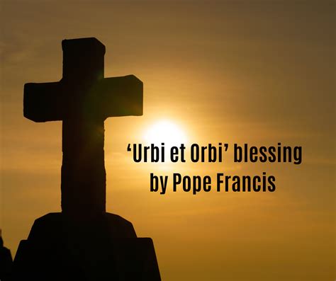 Urbi et Orbi blessing by Pope Francis | Irish Catholic Bishops' Conference