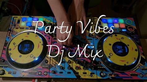 Party Vibes🎇, Dj Mix: Non-Stop Hits for an Unforgettable Night!🎊" - YouTube