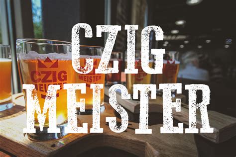 CZIG MEISTER BREWING – I DRINK GOOD BEER