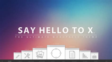 X | The Ultimate WordPress Theme