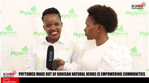 BcmTv : PHYTOMED Made out of Khoisan herbs, empowering communities - YouTube