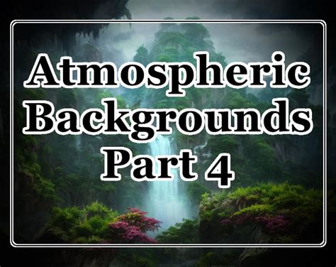 Atmospheric Backgrounds Part 4 - Atmospheric Backgrounds Part 4 by MaximTG