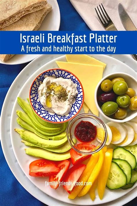 Israeli breakfast at home - a healthy start to the day | Family-Friends-Food