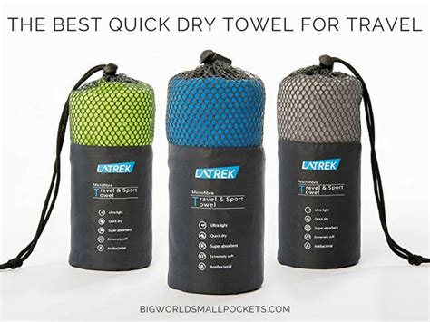 The Best Quick Dry Towel for Travel - Big World Small Pockets