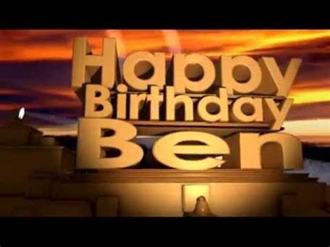 Happy Birthday Ben - YouTube