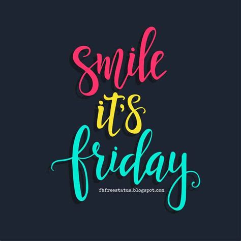 Happy Friday Quotes To Be Happy on Friday Morning | Its friday quotes, Happy friday quotes, Best ...