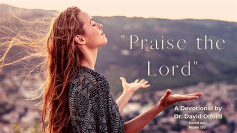 Praise the Lord — Psalm 150