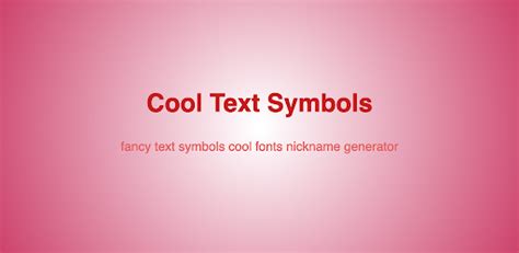 Cool text Symbols & generator Android App