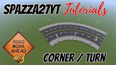 Minecraft 35x35 #3 Road Tutorial - Corner / Turn - YouTube