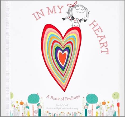 In My Heart: A Book of Feelings by Jo Witek, Christine Roussey ...