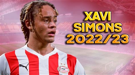 XAVI SIMONS Amazing Skills, Goals & Assists | 2022/23 ᴴᴰ - YouTube