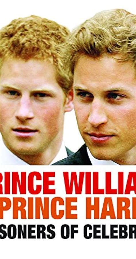 Prince William & Prince Harry: Prisoners of Celebrity (TV Movie 2005 ...