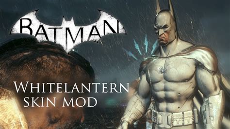 Whitelantern Batman skin mod for Arkham Knight by thebatmanhimself on ...