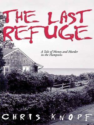 The Last Refuge by Chris Knopf · OverDrive: ebooks, audiobooks, and ...