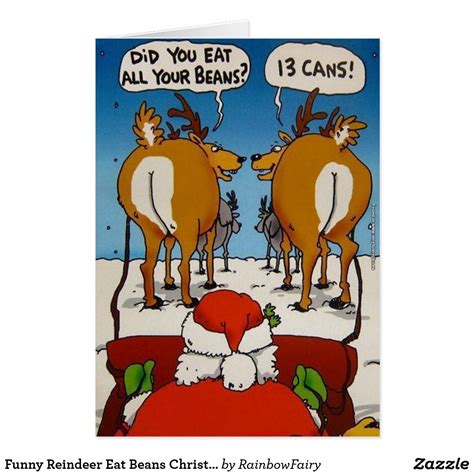 Funny Reindeer Eat Beans Christmas Card | Funny christmas jokes, Funny ...