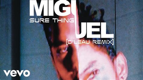 Miguel - Sure Thing (Brook D'Leau Remix) - YouTube