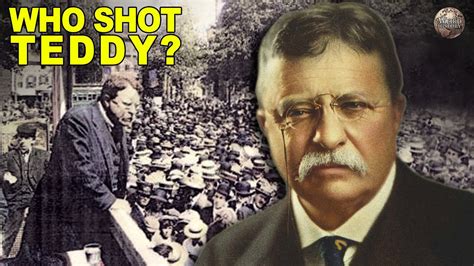 How Teddy Roosevelt Got Shot and Still Did an 84 Minute Speech