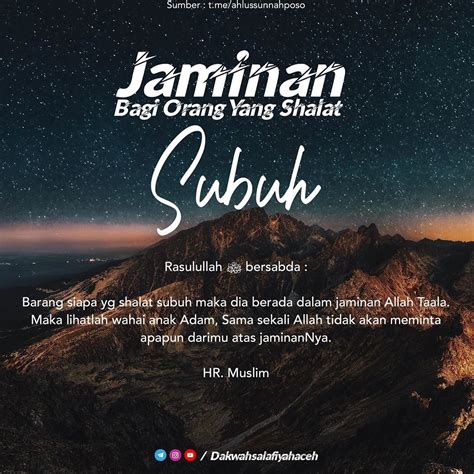 Dakwah Salafiyah Aceh on Instagram: “JAMINAN BAGI ORANG YANG SHALAT SUBUH JOIN & SHARE : Channel ...