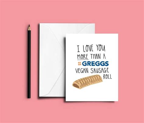 Greggs Vegan Sausage Roll Hand Made Greeting Love Valentines | Etsy | Vegan sausage rolls, Vegan ...