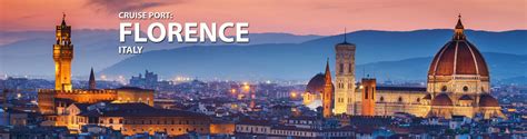 Florence, Italy Cruise Port, 2019, 2020 and 2021 Cruises to Florence, Italy | The Cruise Web