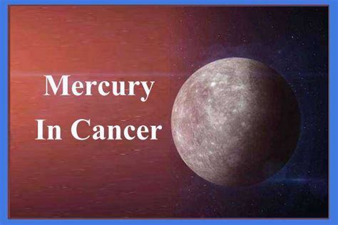 Mercury In Cancer, Mercury In Cancer Woman, Mercury In Cancer Man, Mercury In Cancer In Love ...