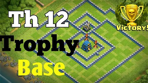 New Th 12 Trophy Base | Th 12 Trophy Base Layout | Best Th 12 Base 2019 ...