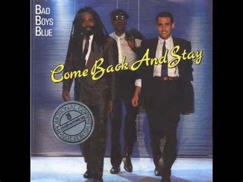 Bad Boys Blue - Come Back And Stay (Instrumental) - YouTube