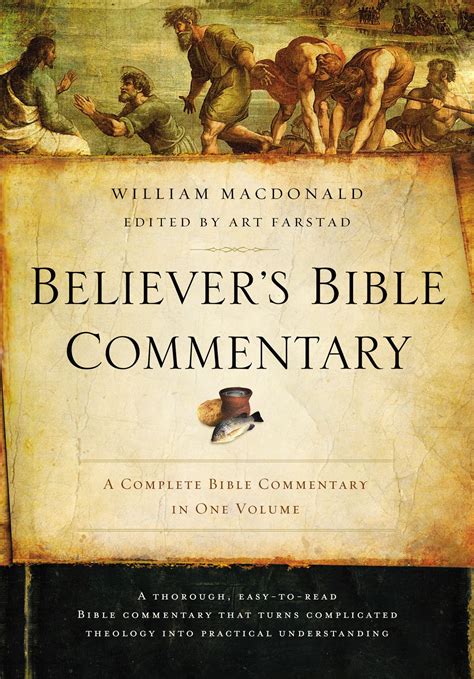 Believer's Bible Commentary (W. MacDonald) - Truth Informed