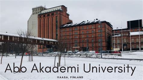 Abo Akademi University, Vaasa, Finland - YouTube