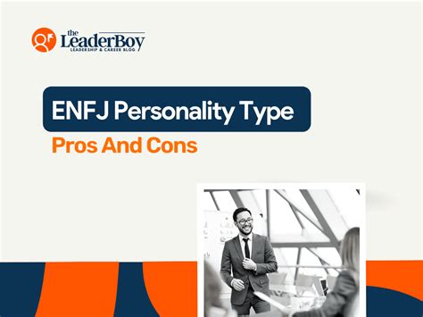 25+ ENFJ Strengths and Weaknesses: The Empathic Leader