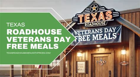 Texas Roadhouse Veterans Day 2024: Free Meal & Discounts