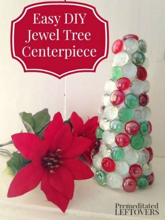 Easy DIY Jewel Christmas Tree Centerpiece - Premeditated Leftovers™