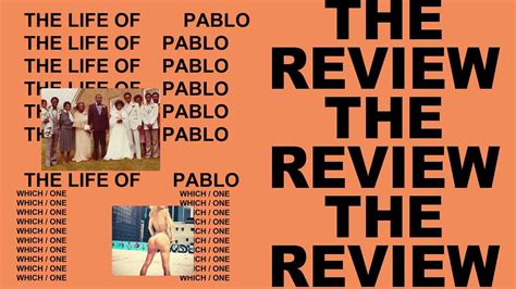 REVIEW: The Life of Pablo - YouTube