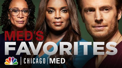 Watch Chicago Med Web Exclusive: Cast Members' Favorite Scenes | NBC's ...