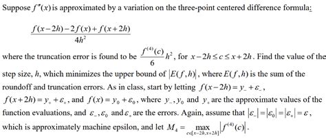 Solved 3) Apply Richardson's Extrapolation once, starting | Chegg.com