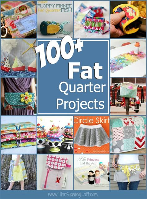 100+ Fat Quarter Projects - The Sewing Loft