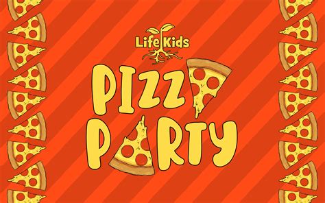 Life Kids Pizza Party – New Life Church