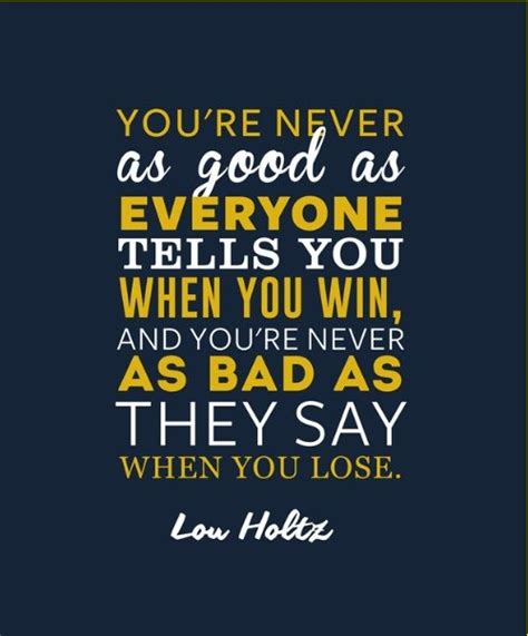 Lou Holtz Quotes - 30 Really Inspiring Quotes For Life