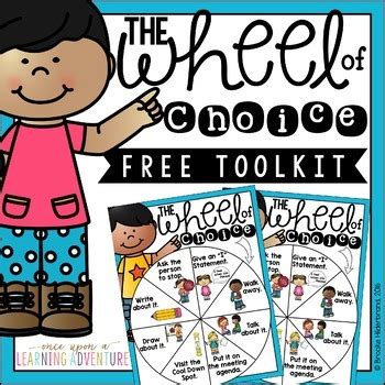 The Wheel of Choice Free Toolkit by Once Upon a Learning Adventure