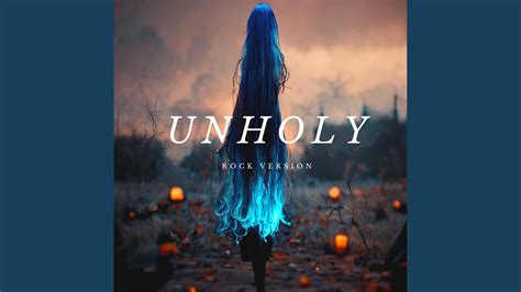 Unholy - YouTube Music