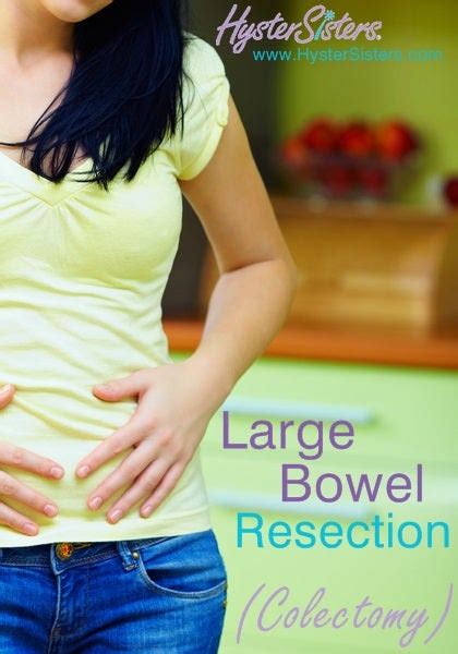 Large Bowel Resection (Colectomy) | Separate Surgeries Article | HysterSisters