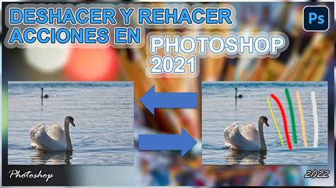 🖌️ COMO DESHACER Y REHACER ACCIONES 🎨 EN PHOTOSHOP 2021 | COMO DESHACER BORRADO EN PHOTOSHOP ☑️ ...