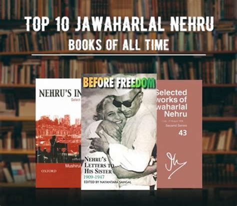 Top 10 Jawaharlal Nehru Books Of All Time