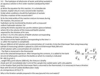 Answered: The hydrolysis of ethyl ester of acetic… | bartleby