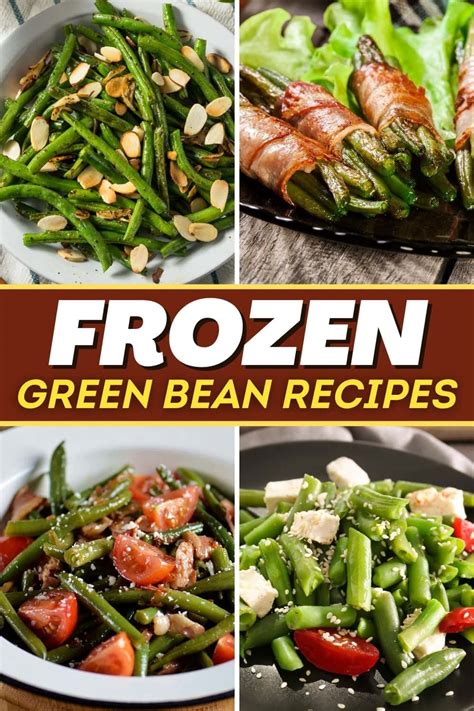 20 Healthy Frozen Green Bean Recipes - Insanely Good