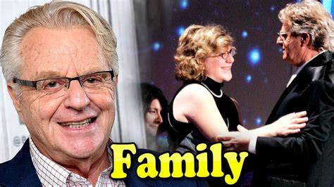 Jerry Springer Family With Daughter and Wife Micki Velton 2023 ...