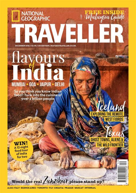 Free Download National Geographic Traveller (UK) #Magazine - December 2016. Flavours of India ...
