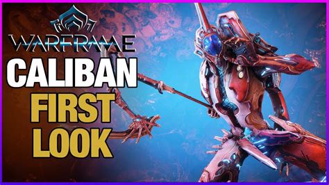 SENTIENT ALLIES | Caliban Warframe: First Look, Guide & Gameplay - YouTube